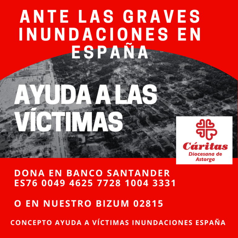 Cáritas Diocesana de Astorga recauda en la primera semana de emergencia activa 38.595,20 euros para los afectados por las graves inundaciones en España